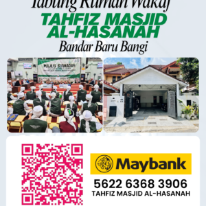 Tabung Rumah Wakaf Tahfiz Masjid Al-Hasanah